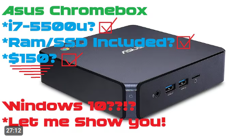 How To Guide for Installing Windows 10 on an Asus Chromebox 2
